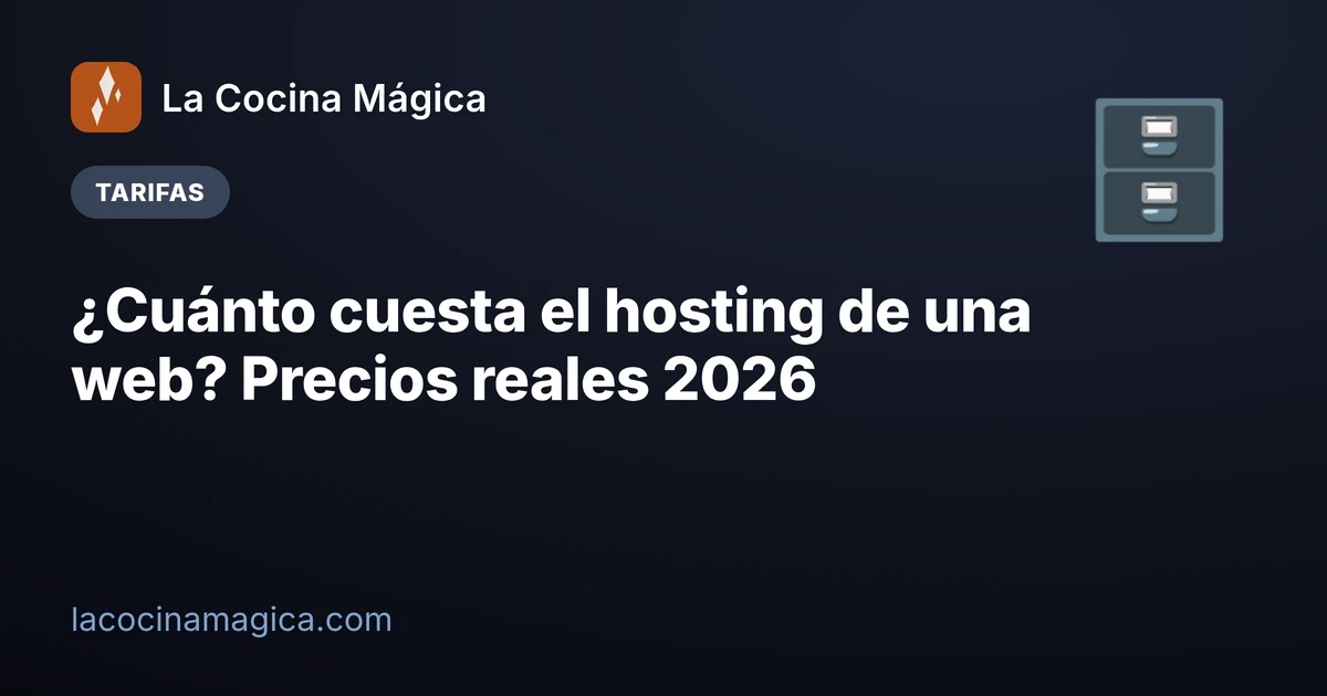 ¿Cuánto cuesta el hosting de una web? Precios reales 2026