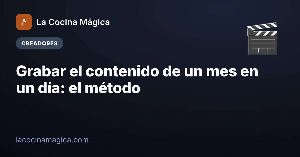 Grabar el contenido de un mes en un día: el método